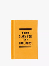 Load image into Gallery viewer, Tiny Thoughts Tiny Diary