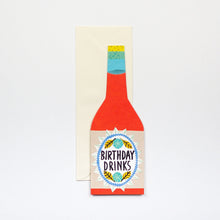 Load image into Gallery viewer, Birthday Drinks - Bottle Shaped Card
