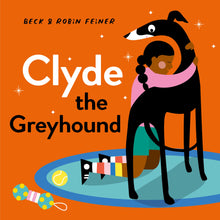 Load image into Gallery viewer, Clyde The Greyhound (Hardback)
